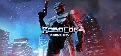 Buy RoboCop: Rogue City on GameCone