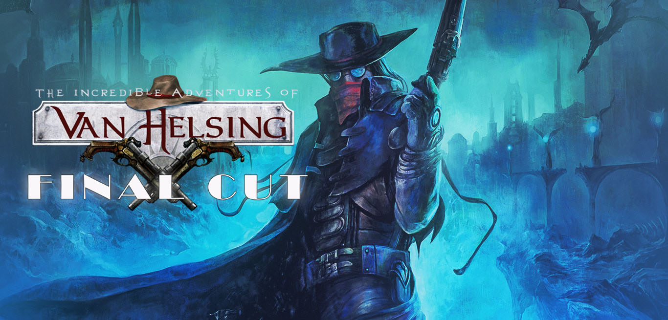 Incredible van helsing final cut. The incredible Adventures of van Helsing: Final Cut. Van Helsing Final Cut. The incredible Adventures of van Helsing Final Cut обложка. The incredible Adventures of van Helsing Final Cut оружие.