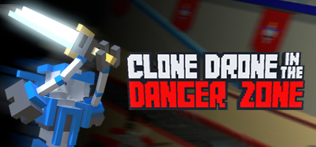 Обложка Clone Drone in the Danger Zone